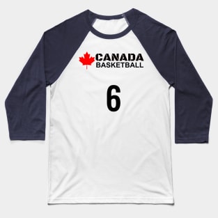 Canada Basketball Number 6 Design Gift Idea Baseball T-Shirt